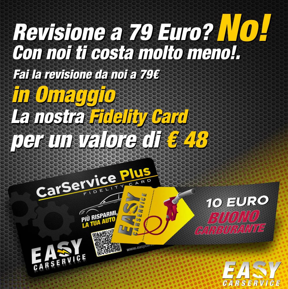 Promo Easy Car Service Revisione a 79€? No! Con noi ti costa molto meno!